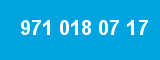 971 018 07 17